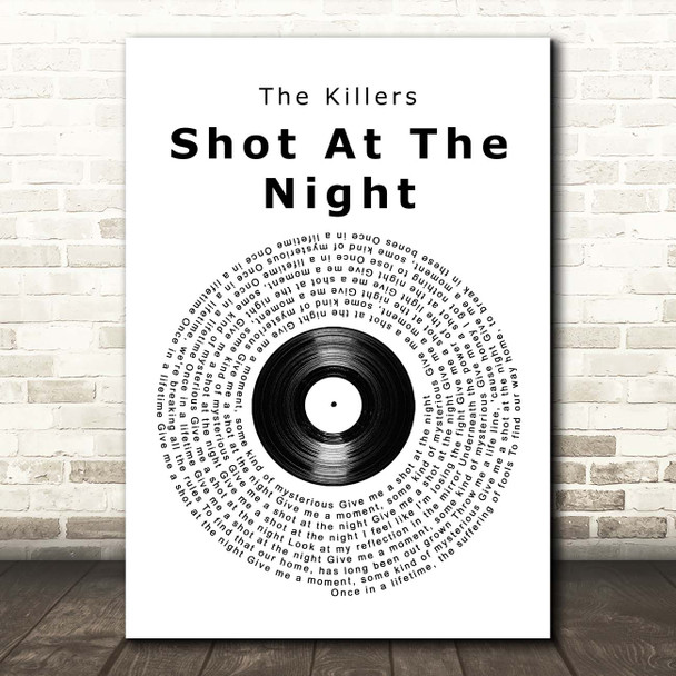 The Killers Shot At The Night Vinyl Record Song Lyric Print