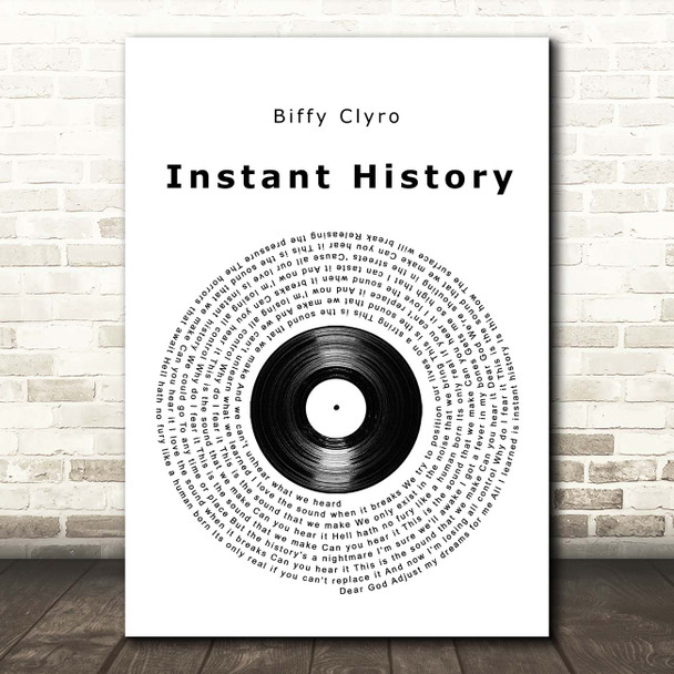 Biffy Clyro Instant History Vinyl Record Song Lyric Print
