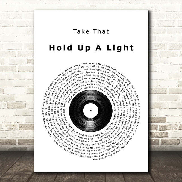Take That Hold Up A Light Vinyl Record Song Lyric Print