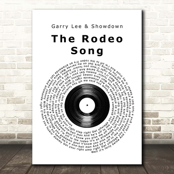 Garry Lee & Showdown The Rodeo Song Vinyl Record Song Lyric Print