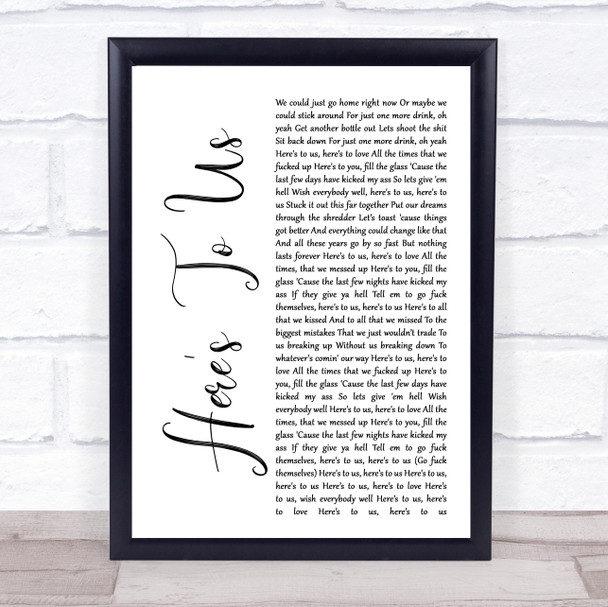 Halestorm Here's To Us White Script Song Lyric Quote Print