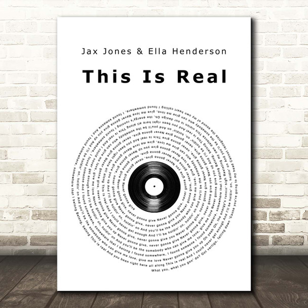 Jax Jones & Ella Henderson This Is Real Vinyl Record Song Lyric Print