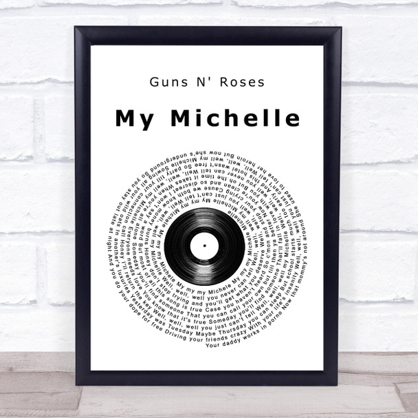 Guns N' Roses My Michelle Vinyl Record Song Lyric Print
