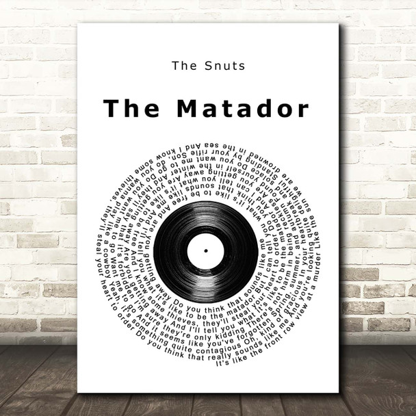 The Snuts The Matador Vinyl Record Song Lyric Print