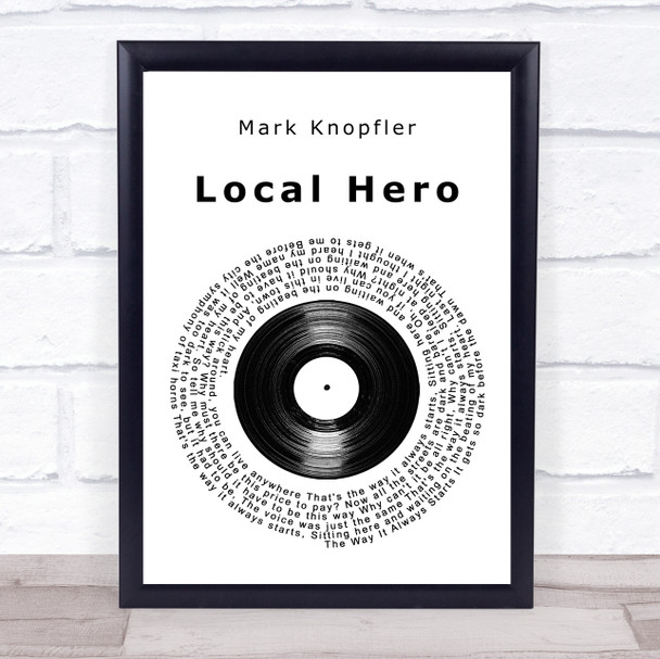 Mark Knopfler Local Hero Vinyl Record Song Lyric Print