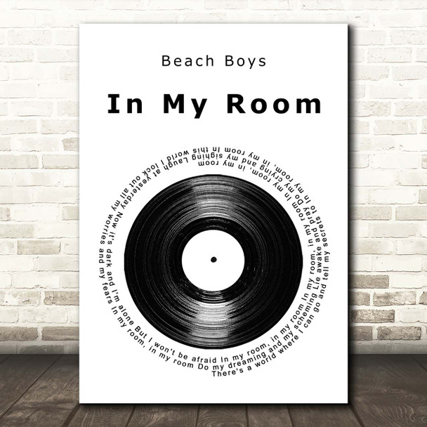 Beach Boys In My Room Vinyl Record Song Lyric Print