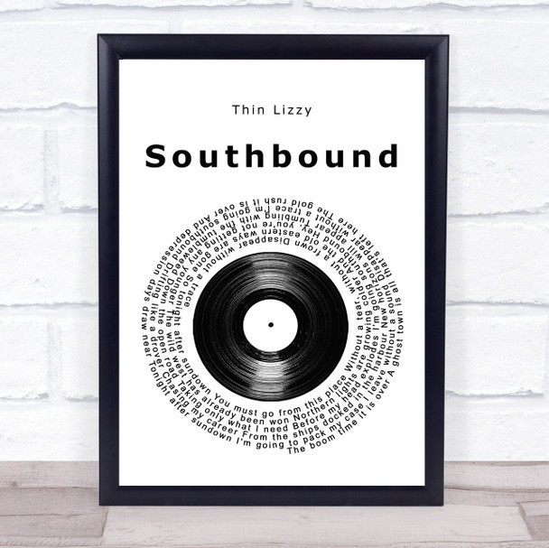 Thin Lizzy Southbound Vinyl Record Song Lyric Print