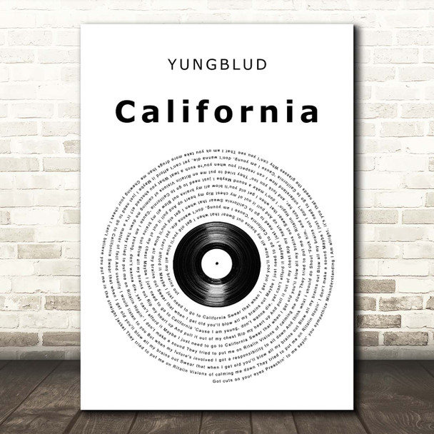 YUNGBLUD California Vinyl Record Song Lyric Print