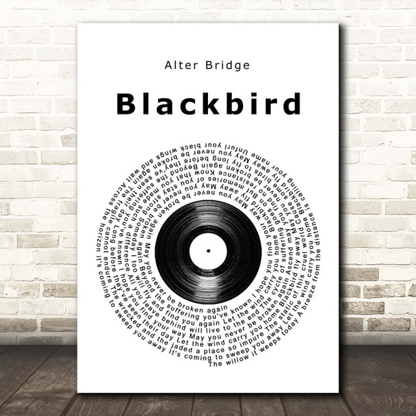 Alter Bridge Blackbird Vinyl Record Song Lyric Print