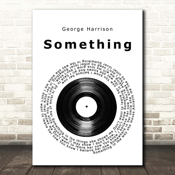 George Harrison Something Vinyl Record Song Lyric Print