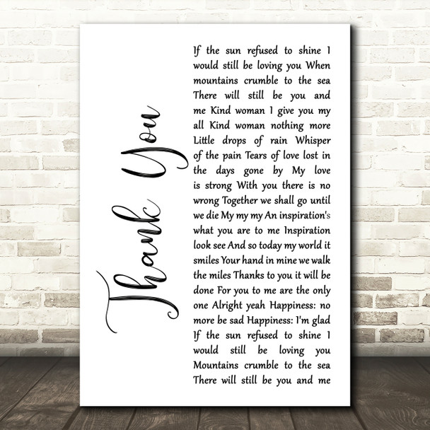 Led Zeppelin Thank You White Script Song Lyric Quote Print