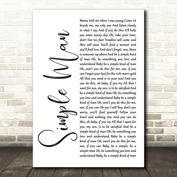 Lynyrd Skynyrd Simple Man White Script Song Lyric Quote Print