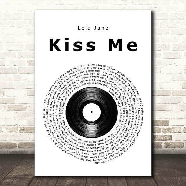 Lola Jane Kiss Me Vinyl Record Song Lyric Print