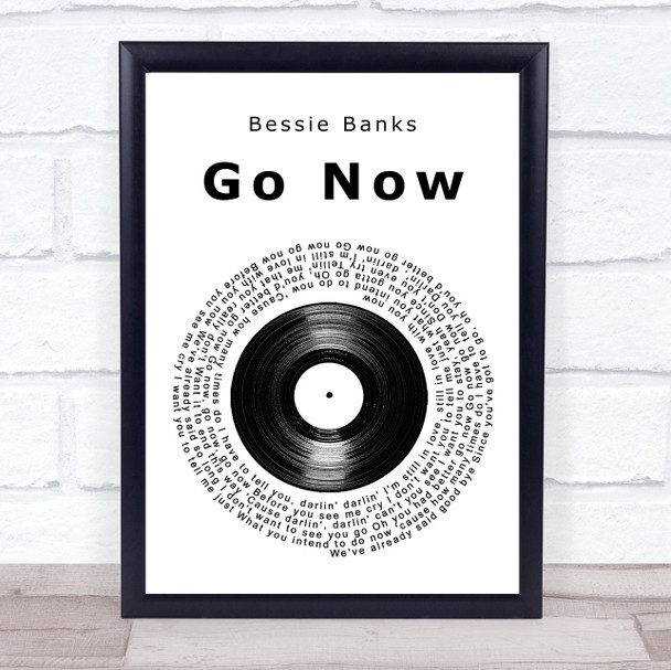 Bessie Banks Go Now Vinyl Record Song Lyric Print