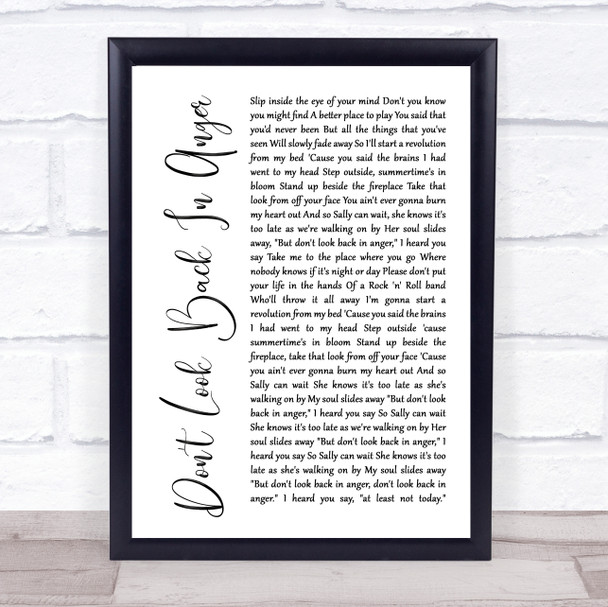 Oasis Don't Look Back In Anger White Script Song Lyric Quote Print