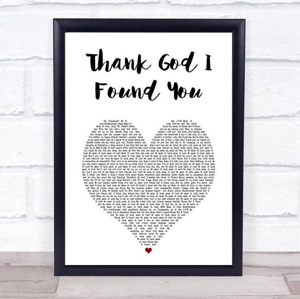 Mariah Carey Thank God I Found You (Make It Last Remix) White Heart Song Lyric Print