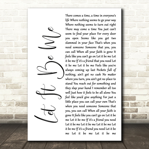 Ray LaMontagne Let It Be Me White Script Song Lyric Quote Print