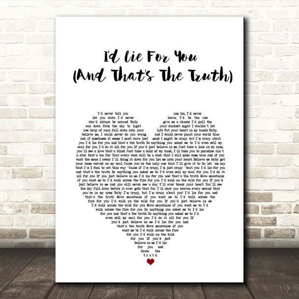 Meat Loaf I'd Lie For You (And That's The Truth) White Heart Song Lyric Print