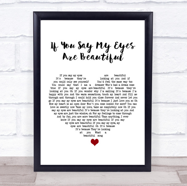 Jermaine Jackson & Whitney Houston If You Say My Eyes Are Beautiful White Heart Song Lyric Print