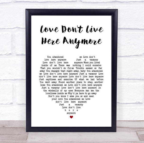 Rose Royce Love Don't Live Here Anymore White Heart Song Lyric Print