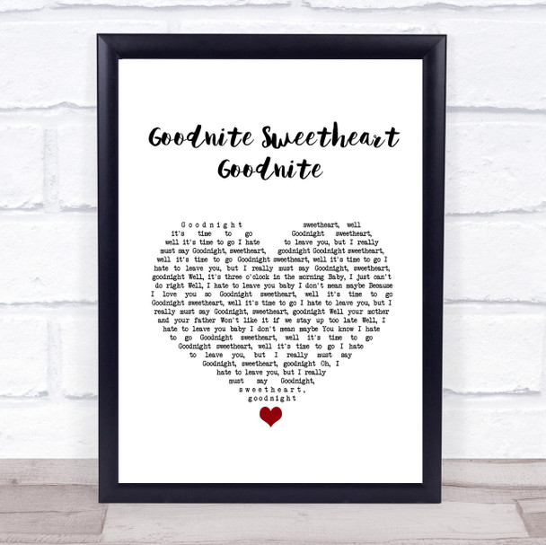 The Spaniels Goodnite Sweetheart Goodnite White Heart Song Lyric Print