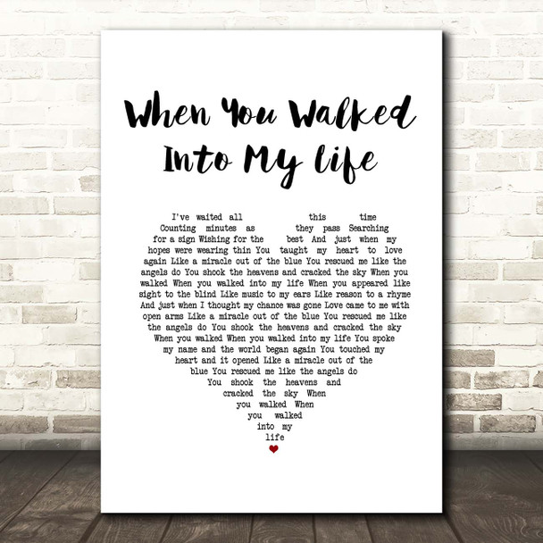 Lila McCann When You Walked Into My Life White Heart Song Lyric Print