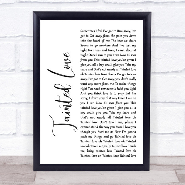 Soft Cell Tainted Love White Script Song Lyric Quote Print