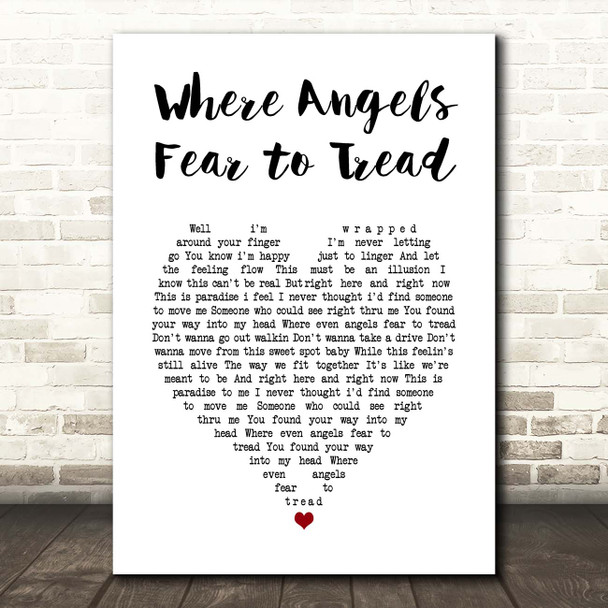 Bryan Adams Where Angels Fear to Tread White Heart Song Lyric Print