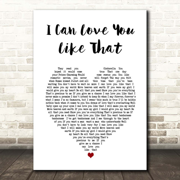 John Michael Montgomery I Can Love You Like That White Heart Song Lyric Print