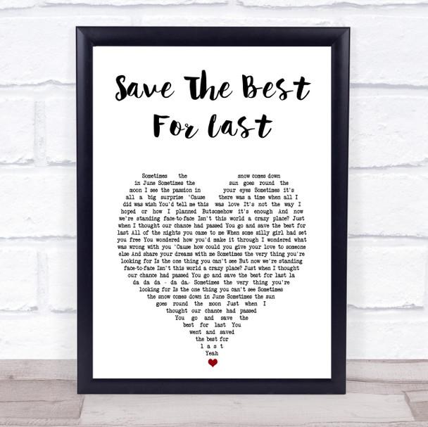 Vanessa Williams Save The Best For Last White Heart Song Lyric Print