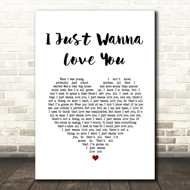 The Shires I Just Wanna Love You White Heart Song Lyric Print