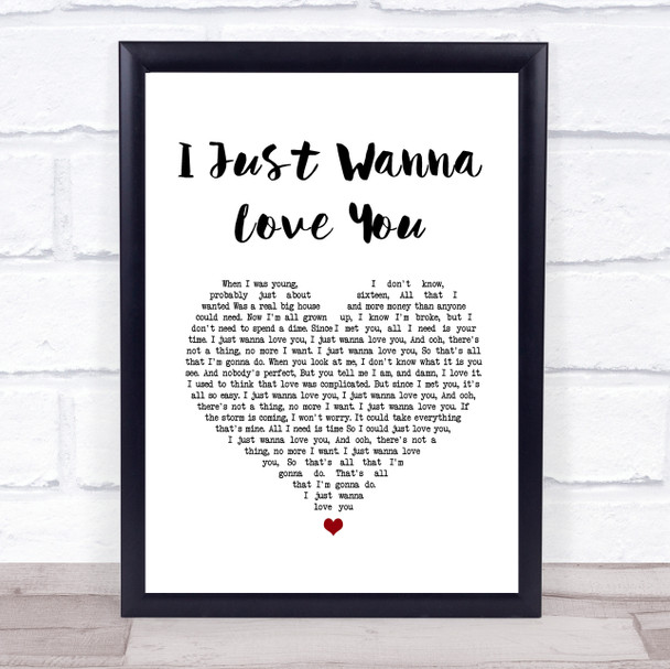 The Shires I Just Wanna Love You White Heart Song Lyric Print