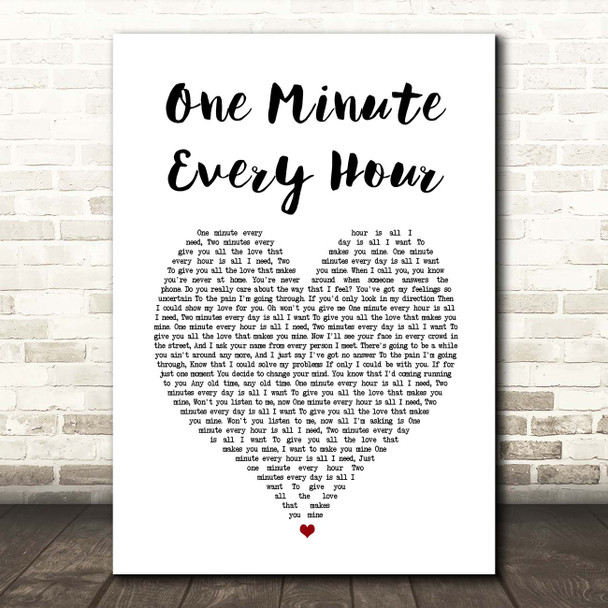 John Miles One Minute Every Hour White Heart Song Lyric Print