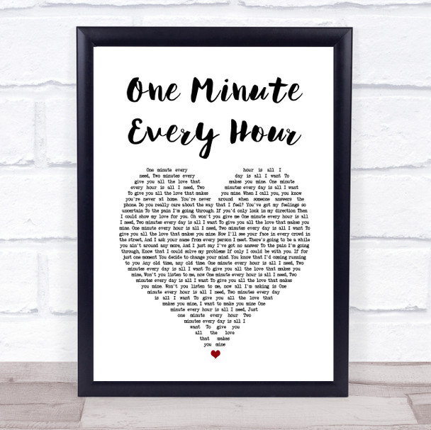 John Miles One Minute Every Hour White Heart Song Lyric Print
