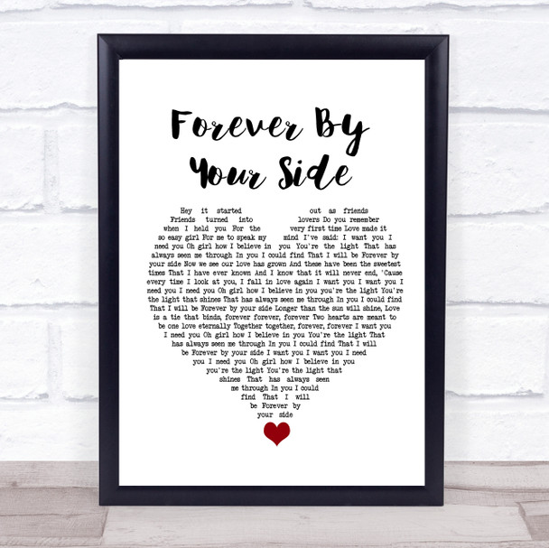 The Manhattans Forever By Your Side White Heart Song Lyric Print