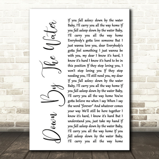The Drums Down By The Water White Script Song Lyric Quote Print