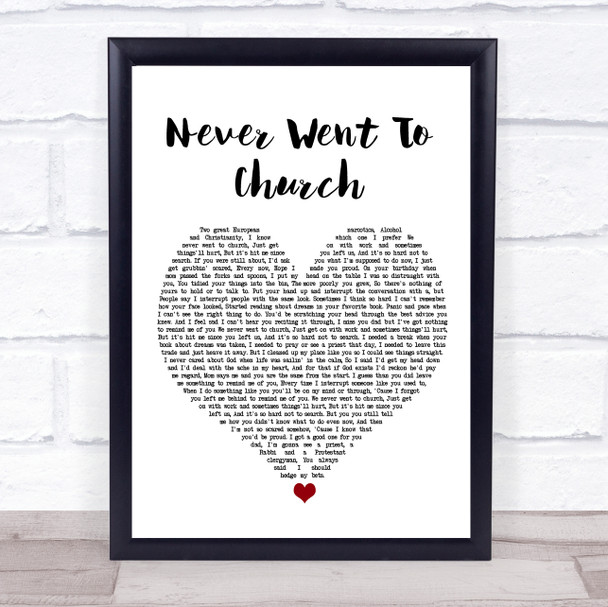 The Streets Never Went To Church White Heart Song Lyric Print