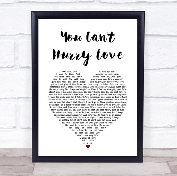 The Supremes You Can't Hurry Love White Heart Song Lyric Print