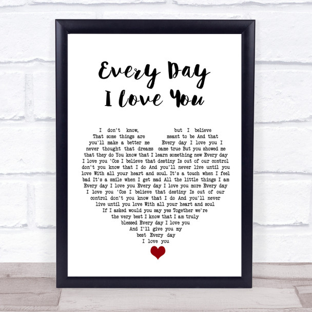 Boyzone Every Day I Love You White Heart Song Lyric Print