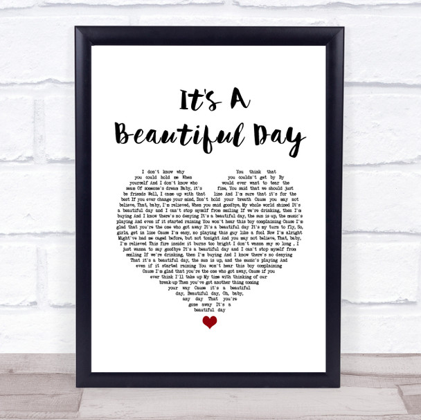 Michael Buble It's A Beautiful Day White Heart Song Lyric Print