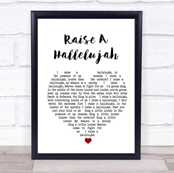 Bethel Music Raise A Hallelujah White Heart Song Lyric Print