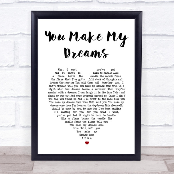 Tim Halperin You Make My Dreams White Heart Song Lyric Print Tim Halperin You Make My Dreams White Heart Song Lyric Print