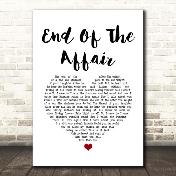Ben Howard End Of The Affair White Heart Song Lyric Print