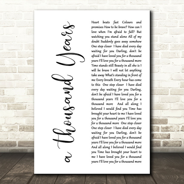 Christina Perri A Thousand Years White Script Song Lyric Quote Print