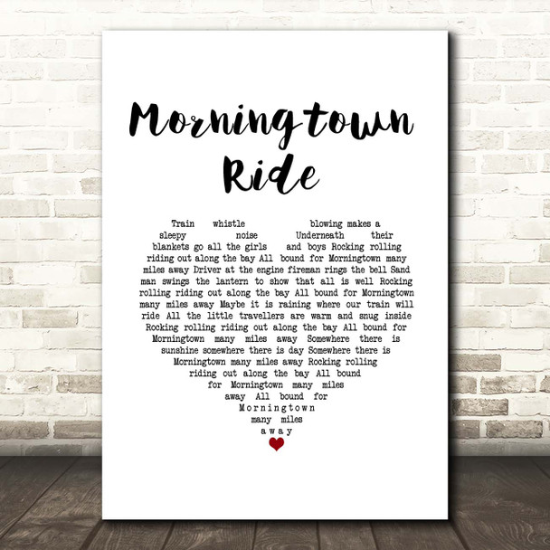 The Seekers Morningtown Ride White Heart Song Lyric Print
