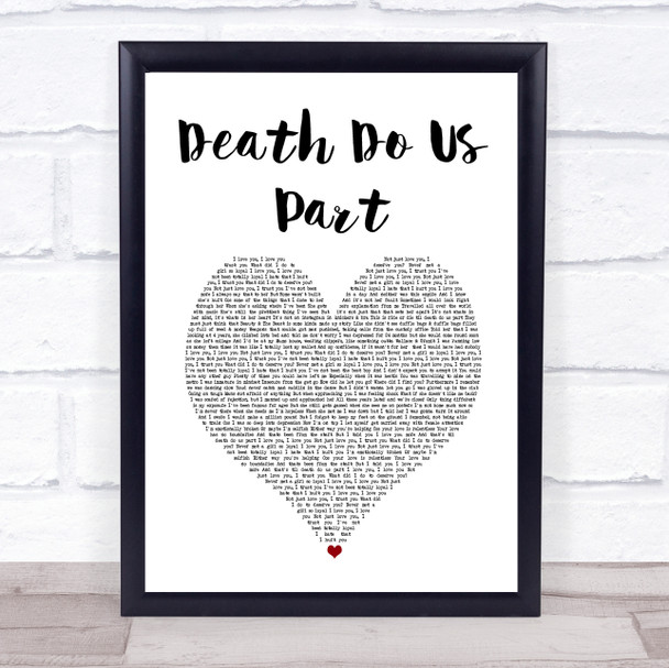 Bugzy Malone Death Do Us Part White Heart Song Lyric Print