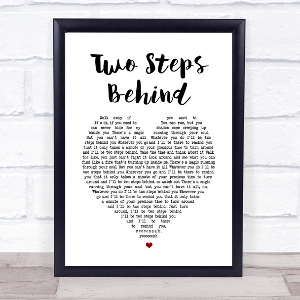 Def Leppard Two Steps Behind White Heart Song Lyric Print