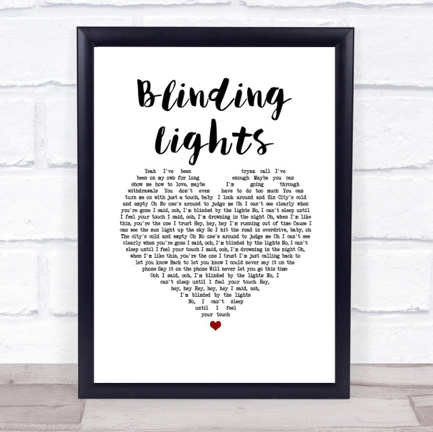 The Weeknd Blinding Lights White Heart Song Lyric Print