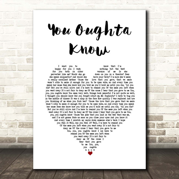 Alanis Morissette You Oughta Know White Heart Song Lyric Print