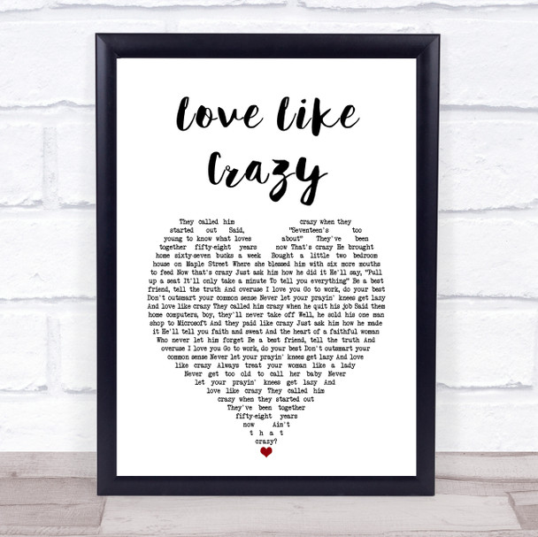 Lee Brice Love Like Crazy White Heart Song Lyric Print